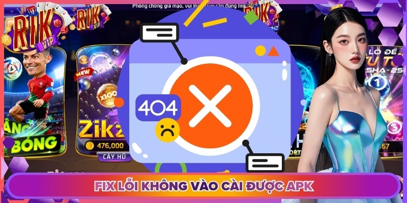Fix lỗi không vào cài được APK