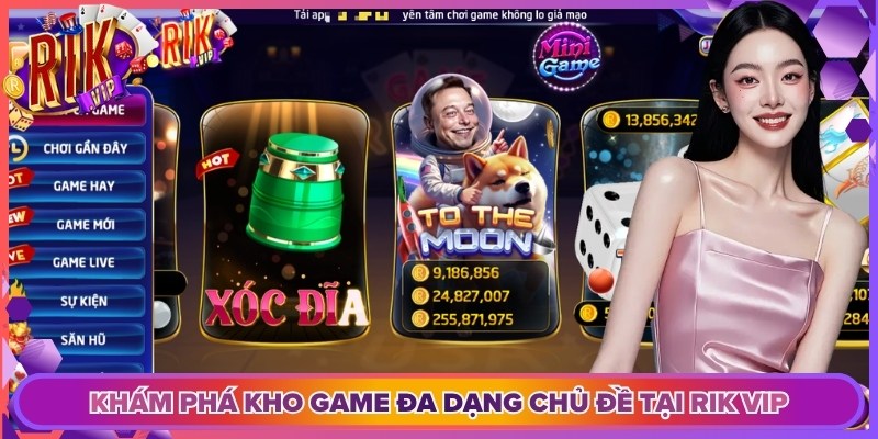 Khám phá kho game đa dạng chủ đề tại Rik vip