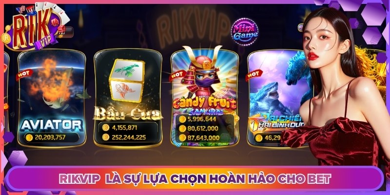 Rikvip - Cổng game bài là sự lựa chọn hoàn hảo cho bet thủ trải nghiệm